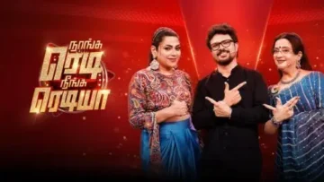 Naanga Ready Neenga Readya – S3 S1Ep18: E18 – Sep 13, 2026 (13/09/2026)